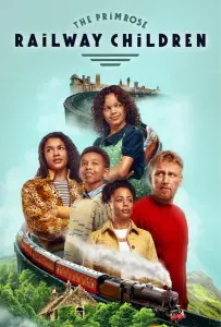 Дети железной дороги Примроуз (фильм 2024)