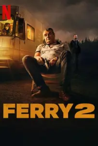 Ферри 2 (фильм 2025)