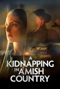Похищение в общине амишей (фильм 2024)