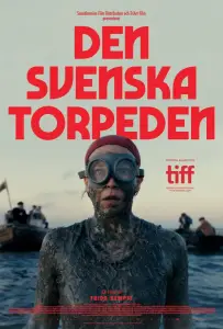 Шведская торпеда (фильм 2024)